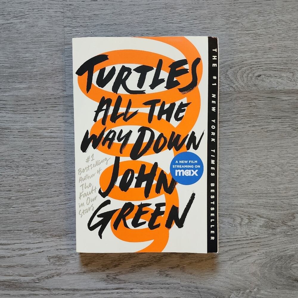 Turtles All the Way Down by John Green Young Adult Fiction Paperback Novel Book